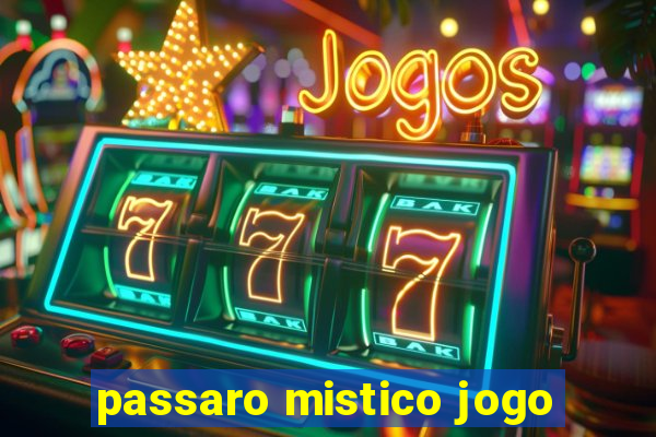 passaro mistico jogo